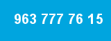 963 777 76 15